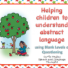 UNDERSTANDING ABSTRACT LANGUAGE - USING BLANK LEVELS
