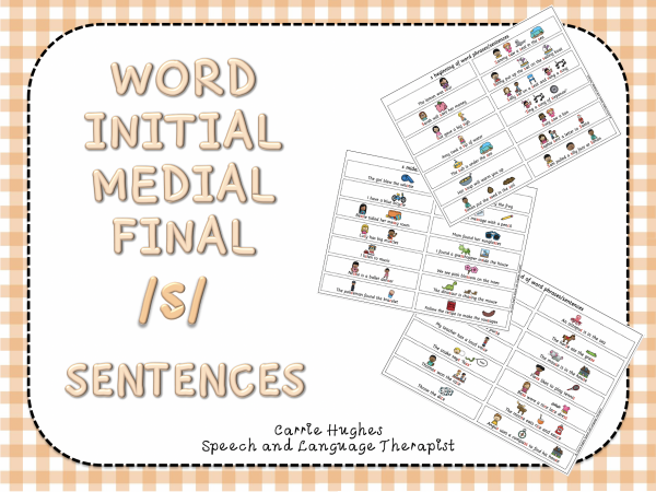 Word Initial Medial Final S Phrases And Sentences Carrie Hughes