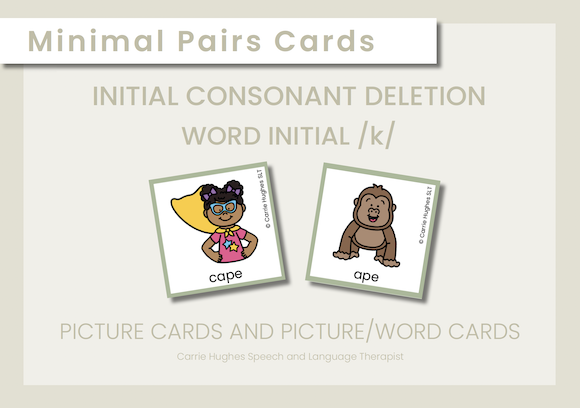 MINIMAL PAIRS - INITIAL CONSONANT DELETION - WORD INITIAL /k/