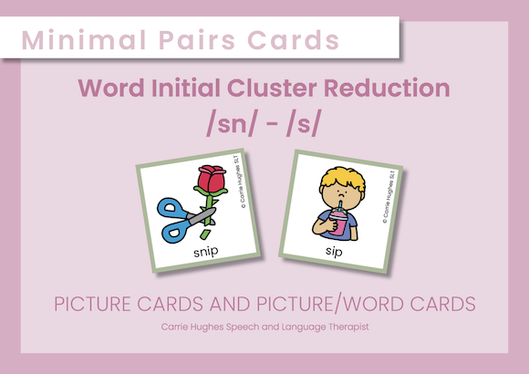 MINIMAL PAIRS – WORD INITIAL ‘sn’ and ‘s’ – (Cluster Reduction) – PICTURE AND WORD CARDS